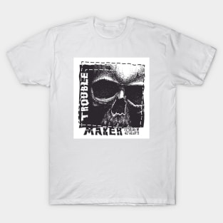 The Trouble Maker Skull T-Shirt